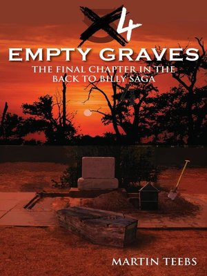 cover image of 4 Empty Graves, Book 6 in the Back to Billy Saga